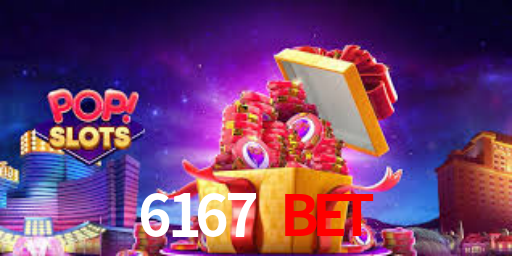 6167 Bet
